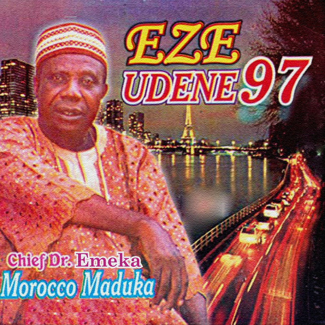 Emeka Morocco - Eze Udene 97