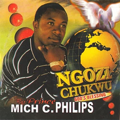 Mich C. Philips - Ngozi Chukwu Vol. 1 (Track 1)