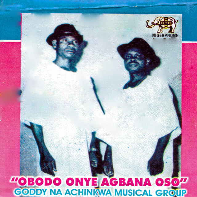 Goddy Na Achinkwa Musical Group - Uwabu Nkili