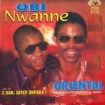 Oriental Brothers - Ebele Onye Uwa