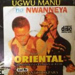 Oriental Brothers - Ugwu Manu Na Nwanneya