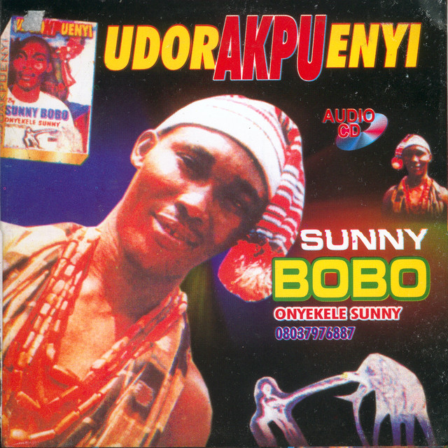 Sunny Bobo - Udor Akpu Enyi