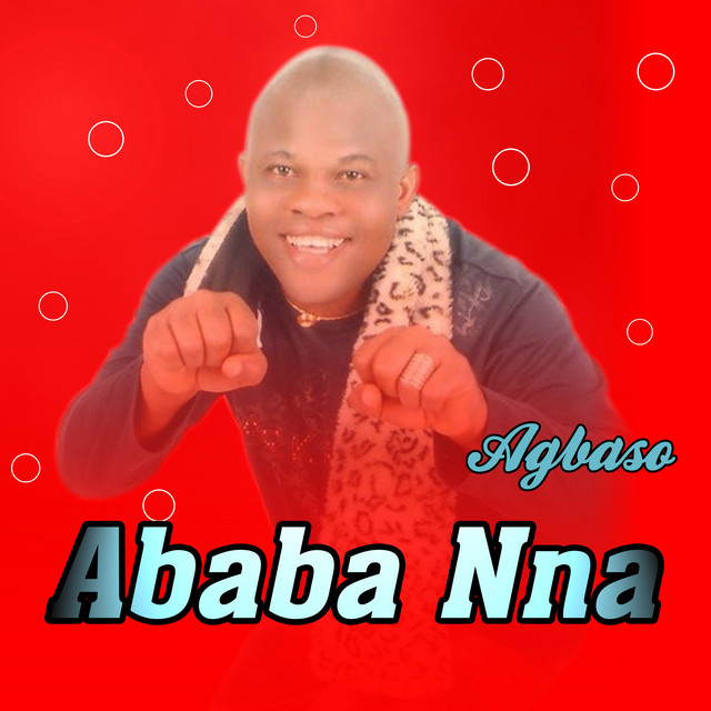 Ababa Nna Ababa Nna