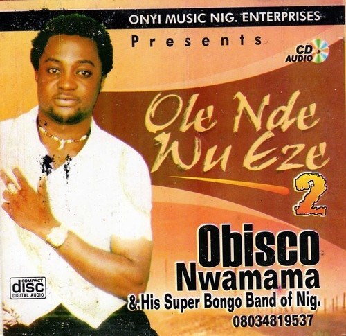 Obisco Nwamama - Ishidi Chukwu