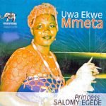 Salomy Egede - Ego Na Ato Uto