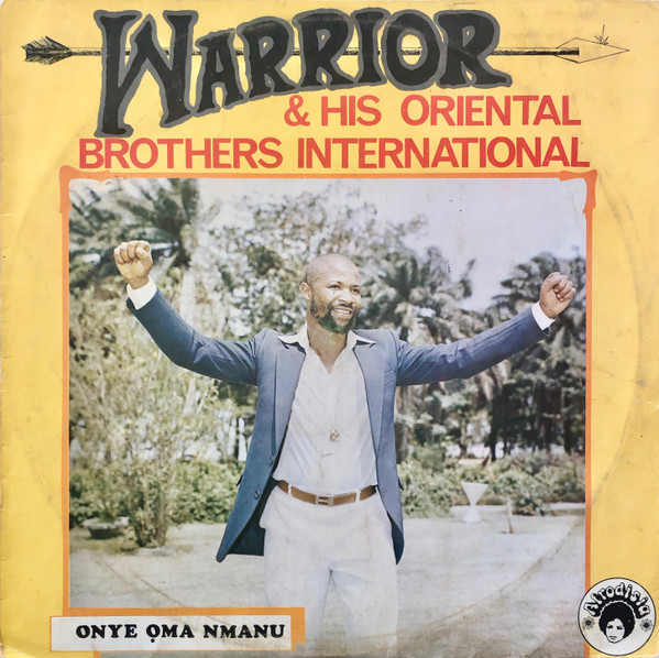Sir Warrior - Onye Oma Nmanu