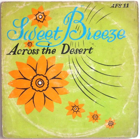 Sweet Breeze - Across The Desert