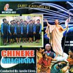 Abu Catholic - Chineke Gbadata