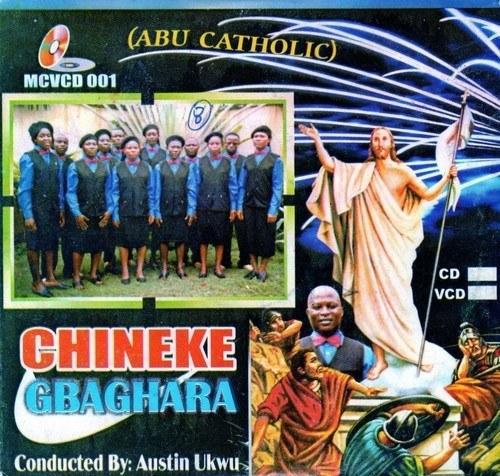 Abu Catholic - Chineke Gbadata