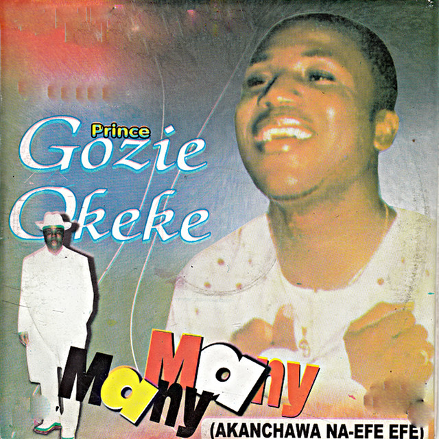 Gozie Okeke - Many Many (Track 2)