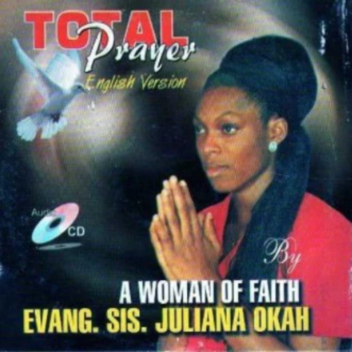 Juliana Okah - Total Prayer [English Version] (Track 1)