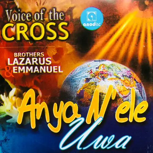 Voice Of The Cross - Anya N'ele Uwa (Part 1)