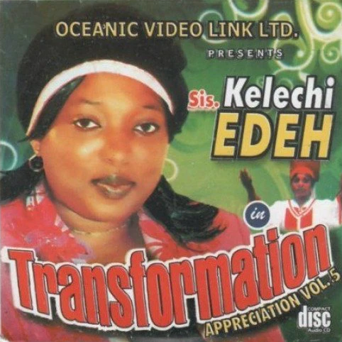 Kelechi Edeh - Transformation (Track 1)
