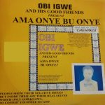 Obi Igwe - Achorom Kam Yie Jisos