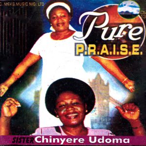 Chinyere Udoma - Pure Praise