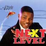 Yinka Ayefele - Next Level