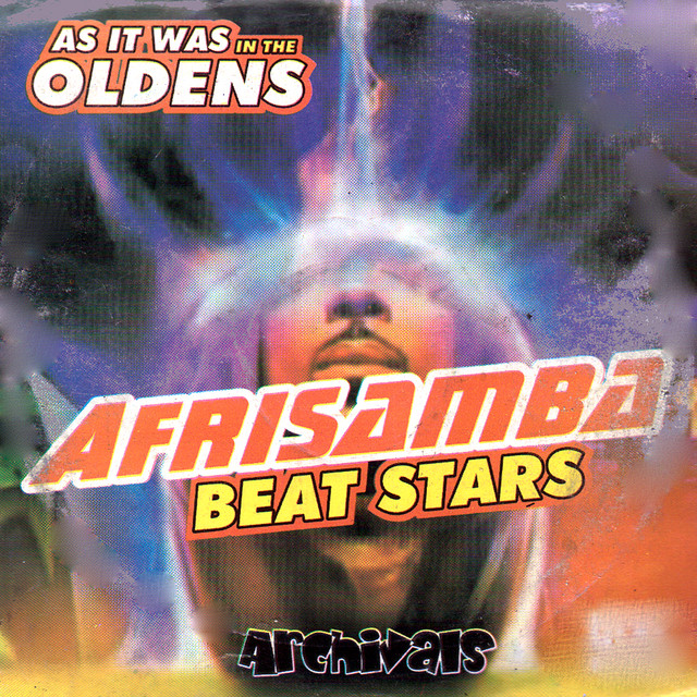 Afrisamba Beat Stars - As It Was in the Oldens