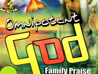 Family Praise Team - Omnipotent God, Vol. 1