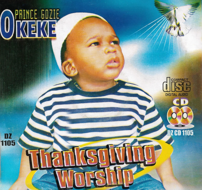 Gozie Okeke - Thanksgiving Worship