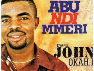 John Okah - Abu Ndi Mmeri