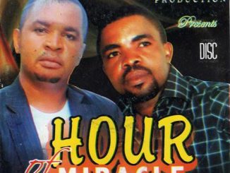 John Okah - Hour of Miracle