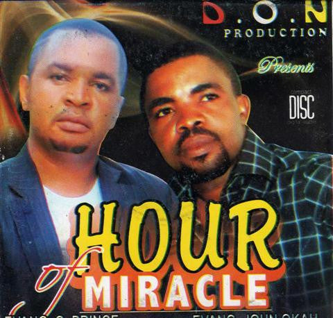 John Okah - Hour of Miracle