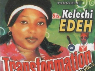 Kelechi Edeh - Transformation (Appreciation 5)
