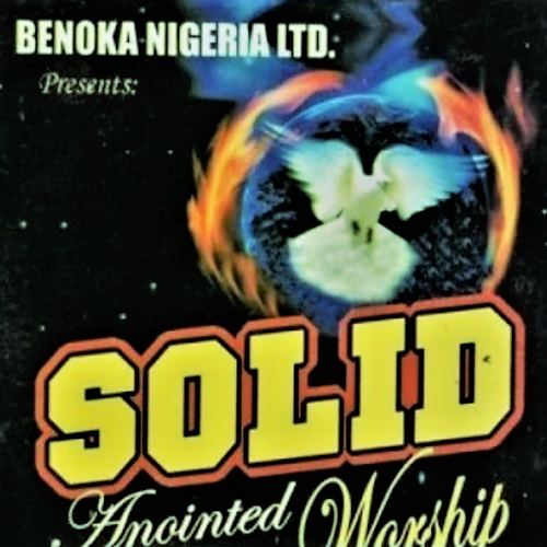 Nasa Benjamin - Solid Anointed Worship, Vol. 1