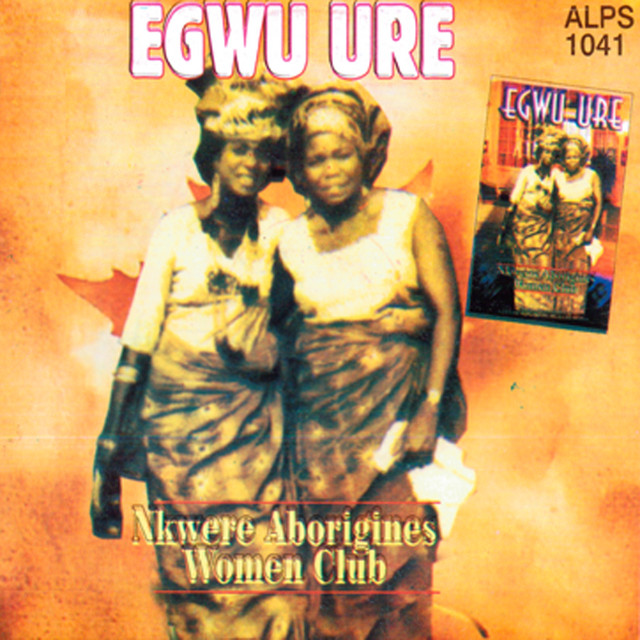 Nkwerre Aborigines Union Aba Branch - Egwu Ure