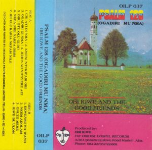 Obi Igwe - Psalm 128 (Ogadiri Mu Nma)