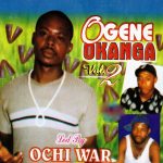 Ochi War - Ogene Okanga, Vol. 2