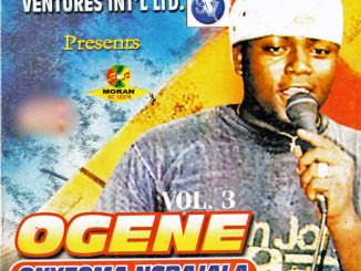 Ogene Onyeoma - Ngbajala Ifite Awka, Vol. 3