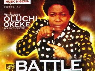 Oluchi Okeke - Battle Praise, Vol. 2