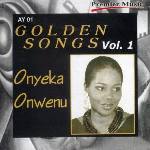 Onyeka Onwenu - Golden Songs, Vol. 1