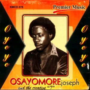 Osayomore Joseph - O Ye Ye