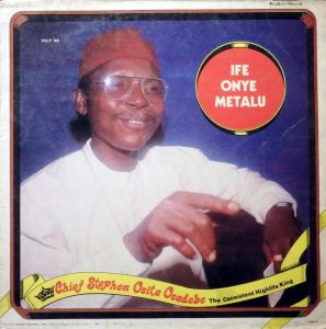 Osita Osadebe - Ife Onye Metalu