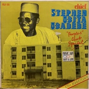 Osita Osadebe - People's Club Special - 10th Anniversary