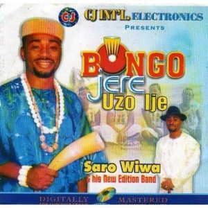 Saro Wiwa - Bongo Jere Uzo Ije