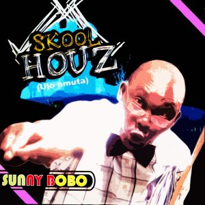 Sunny Bobo - Skool Houz