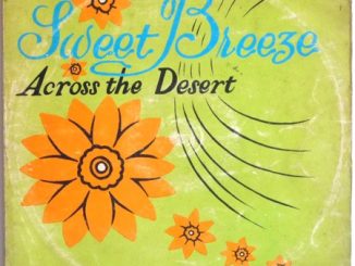 Sweet Breeze - Across the Desert