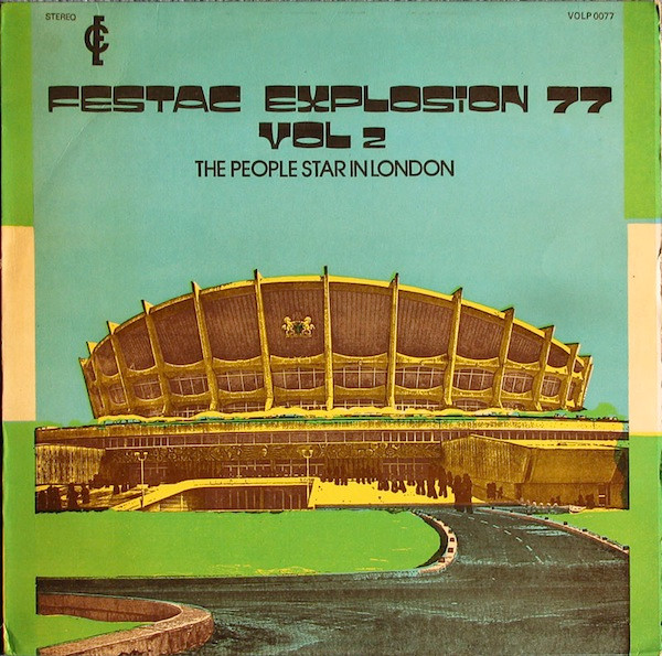The People's Star - Festac Explosion '77 Vol. 2