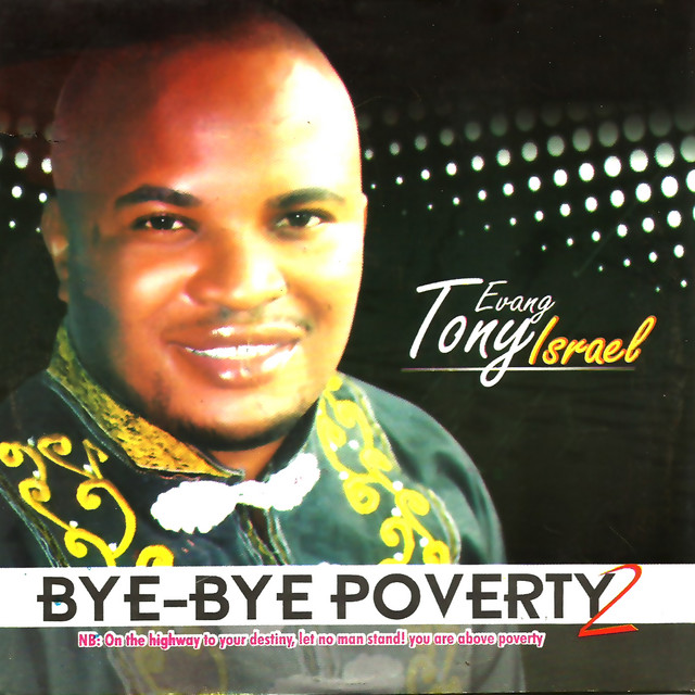 Tony Israel -  Bye-Bye Poverty, Vol. 2