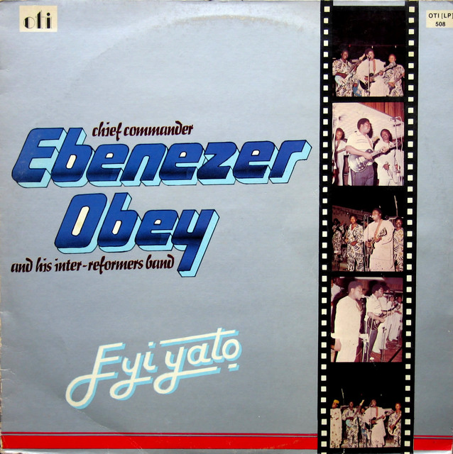 Ebenezer Obey - Eyi Yato