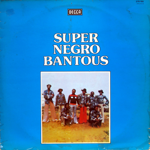Super Negro Bantous - Take Time